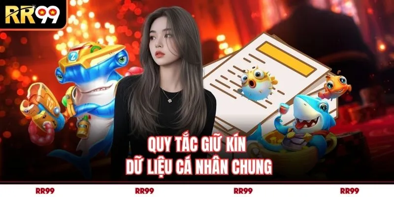 Quy tắc giữ kín dữ liệu cá nhân chung